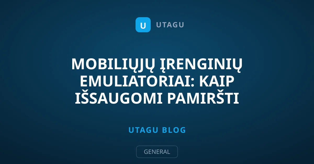 Mobiliųjų įrenginių emuliatoriai: kaip išsaugomi pamiršti žaidimai