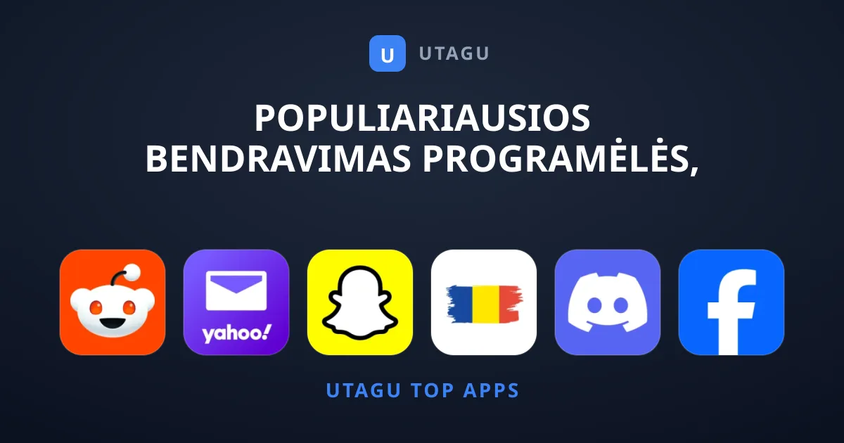 Populiariausios Bendravimas Programėlės, Kurias Verta Atsisiųsti